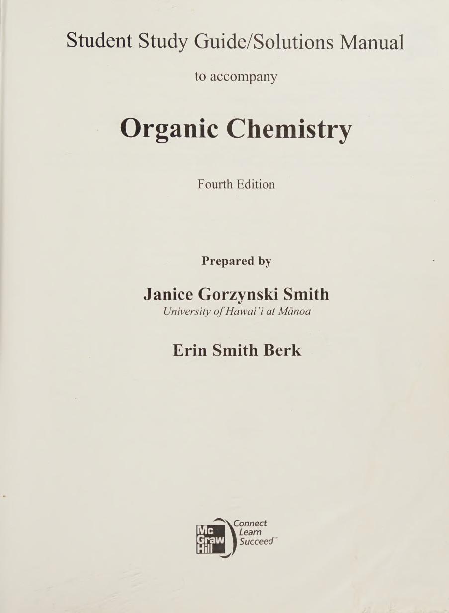 Preview page 3 of (scan copy) eBook Study Guide,Solutions Manual for Organic Chemistry 4th Edition By Janice Smith , Erin Smith Berk