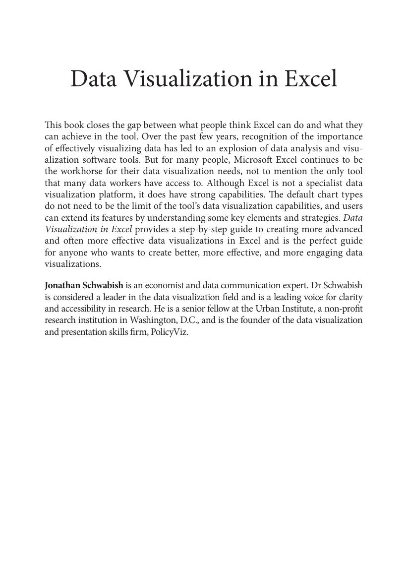 Preview page 6 of Data Visualization in Excel A Guide for Beginners, Intermediates, and Wonks 1st Edition By Jonathan Schwabish  ISBN-13: