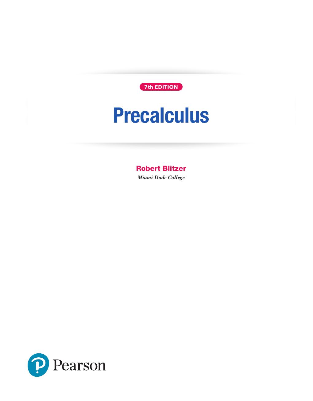 Preview page 7 of Precalculus 7th edition By Robert F. Blitzer