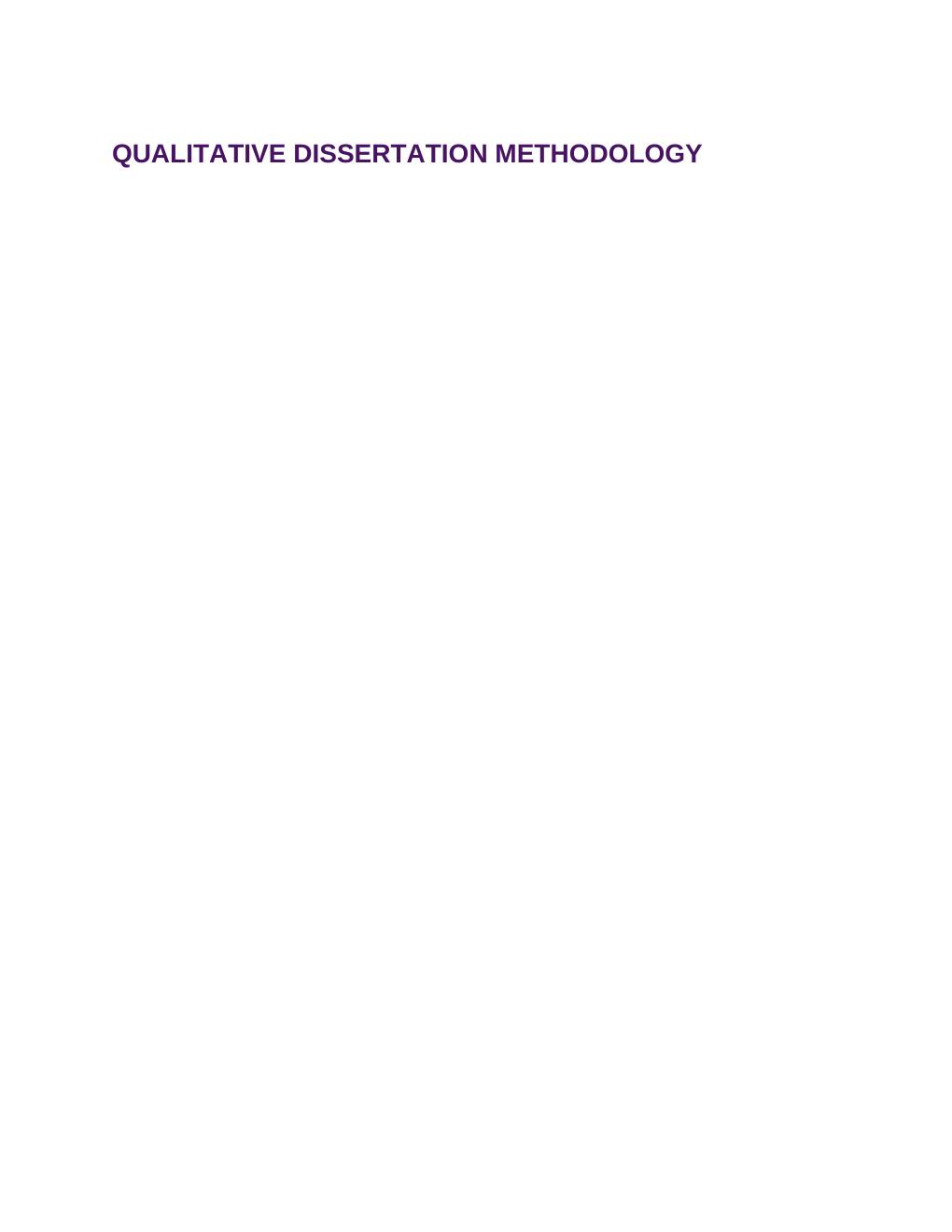 Preview page 2 of Qualitative Dissertation Methodology A Guide for Research Design and Methods By Nathan Durdella