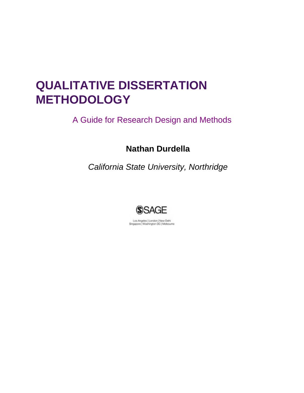 Preview page 4 of Qualitative Dissertation Methodology A Guide for Research Design and Methods By Nathan Durdella