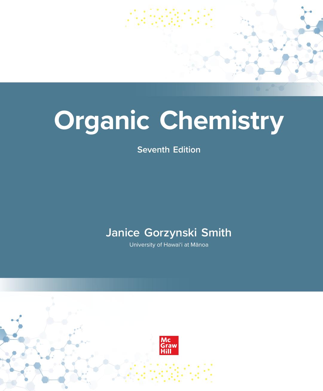 Preview page 2 of Organic Chemistry 7th Edition By Janice Gorzynski Smith eBook