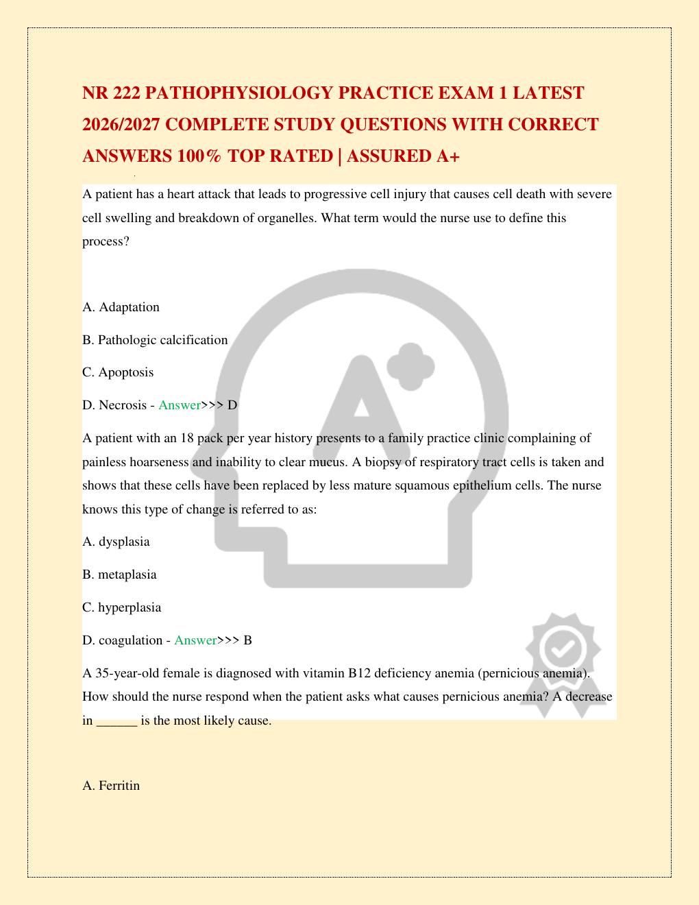 Preview page 2 of NR 222 PATHOPHYSIOLOGY PRACTICE EXAM 1 LATEST 2026/2027 COMPLETE STUDY QUESTIONS WITH CORRECT ANSWERS 100% TOP RATED | A