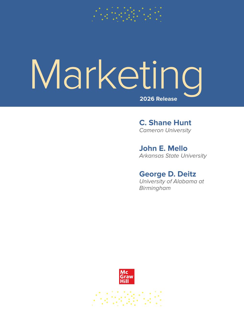 Preview page 4 of Marketing Because Everyone is A Marketer 2026 Release By Shane Hunt, John Mello, George Deitz