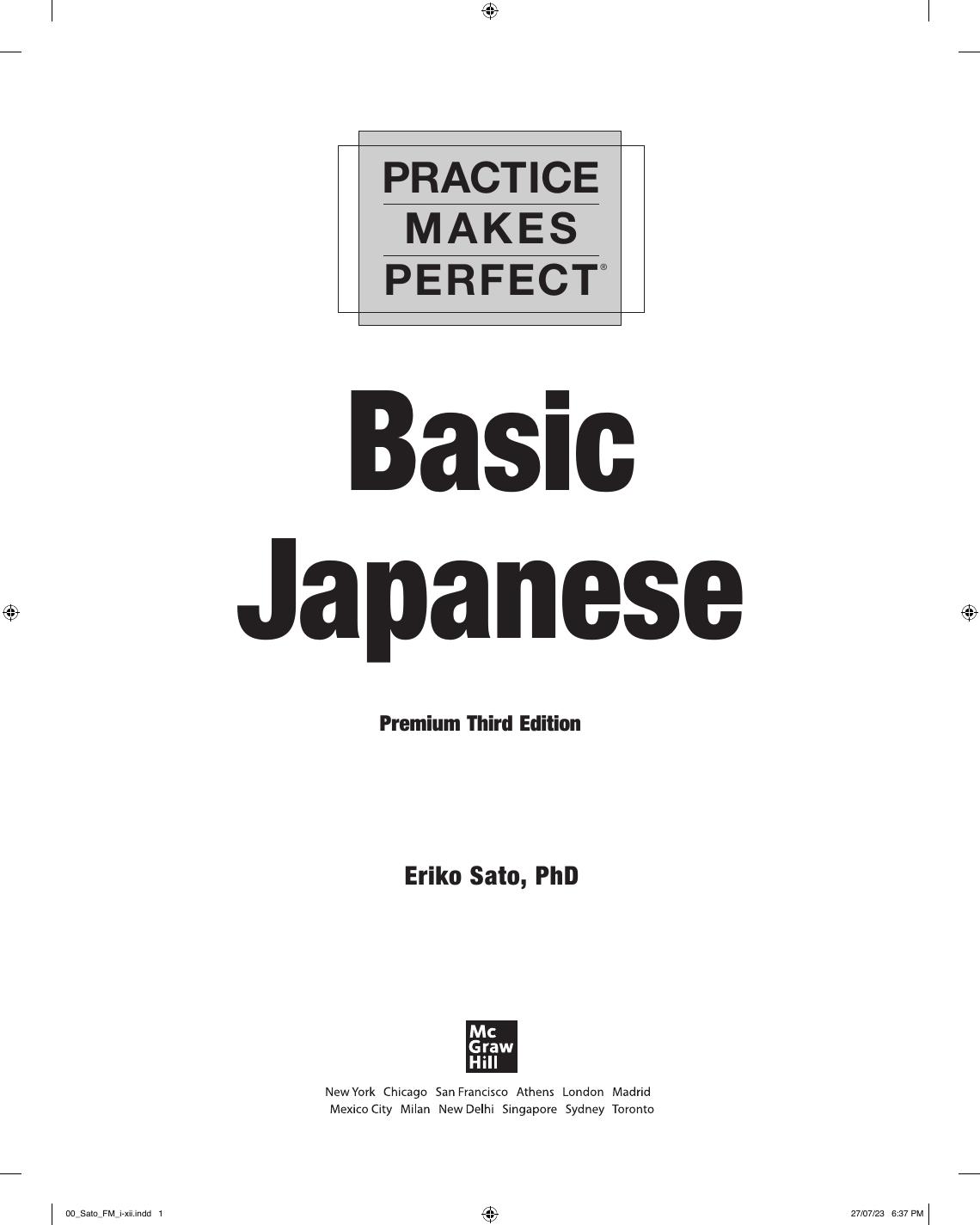Preview page 4 of Practice Makes Perfect Basic Japanese Premium 3rd Edition By Eriko Sato ISBN: 978-1265106027