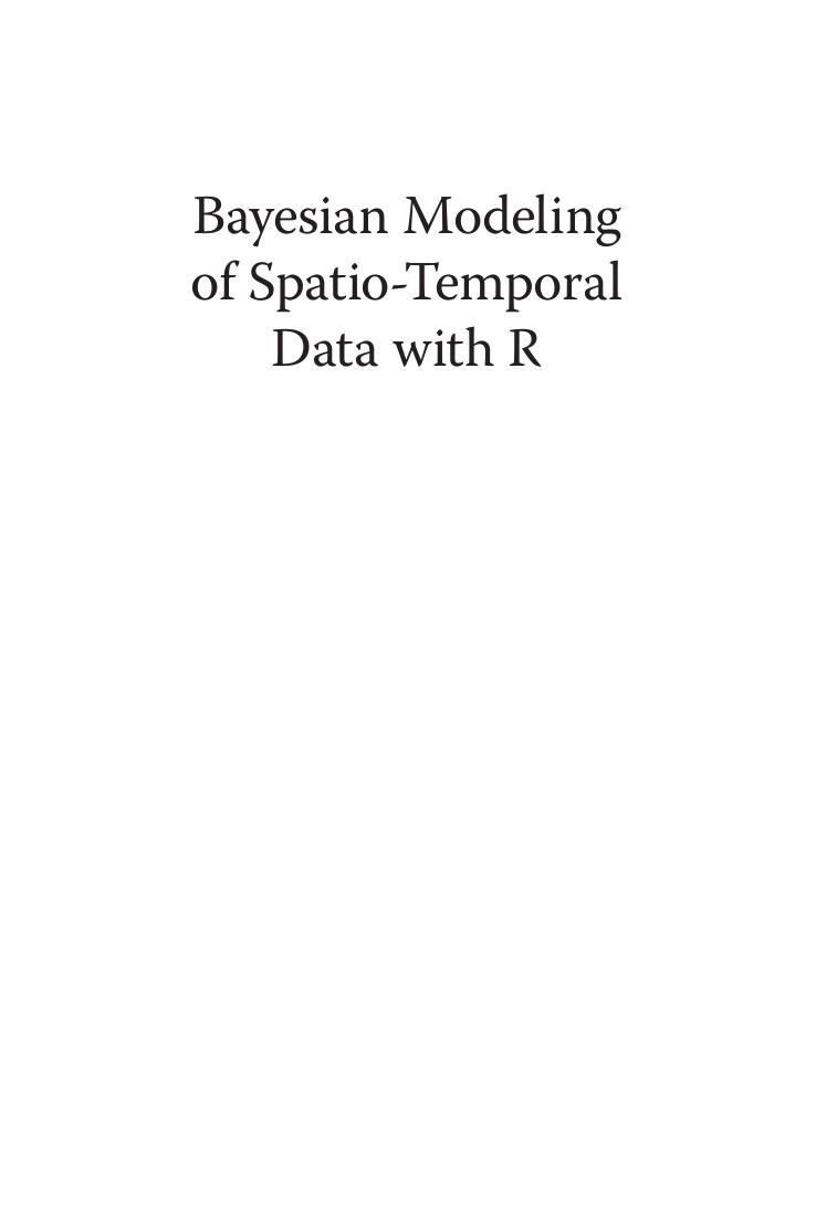 Preview page 2 of Bayesian Modeling of Spatio-Temporal Data with R (Chapman & Hall/CRC Interdisciplinary Statistics) by Sujit Sahu