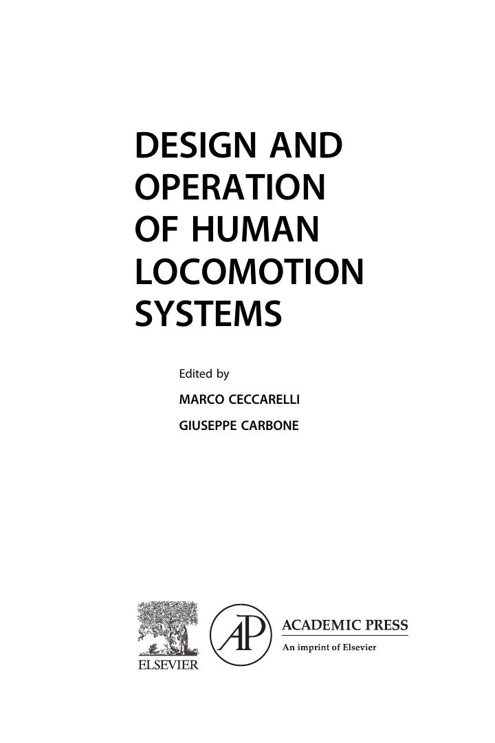 Preview page 3 of Design and Operation of Human Locomotion Systems 1st Edition by Marco Cecarelli, Giuseppe Carbone