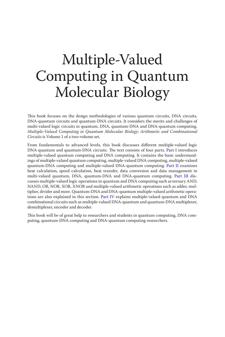 Preview page 2 of E book Multiple Valued Computing in Quantum Molecular Biology Arithmetic and Combinational Circuits Hardcover 1st volume