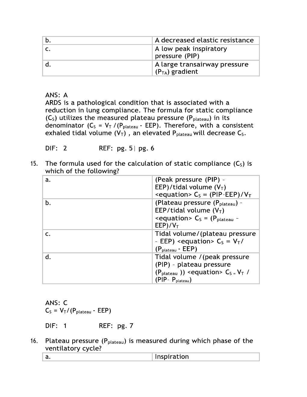 Preview page 9 of Test Bank For Pilbeam's Mechanical Ventilation 8th Edition By Cairo
