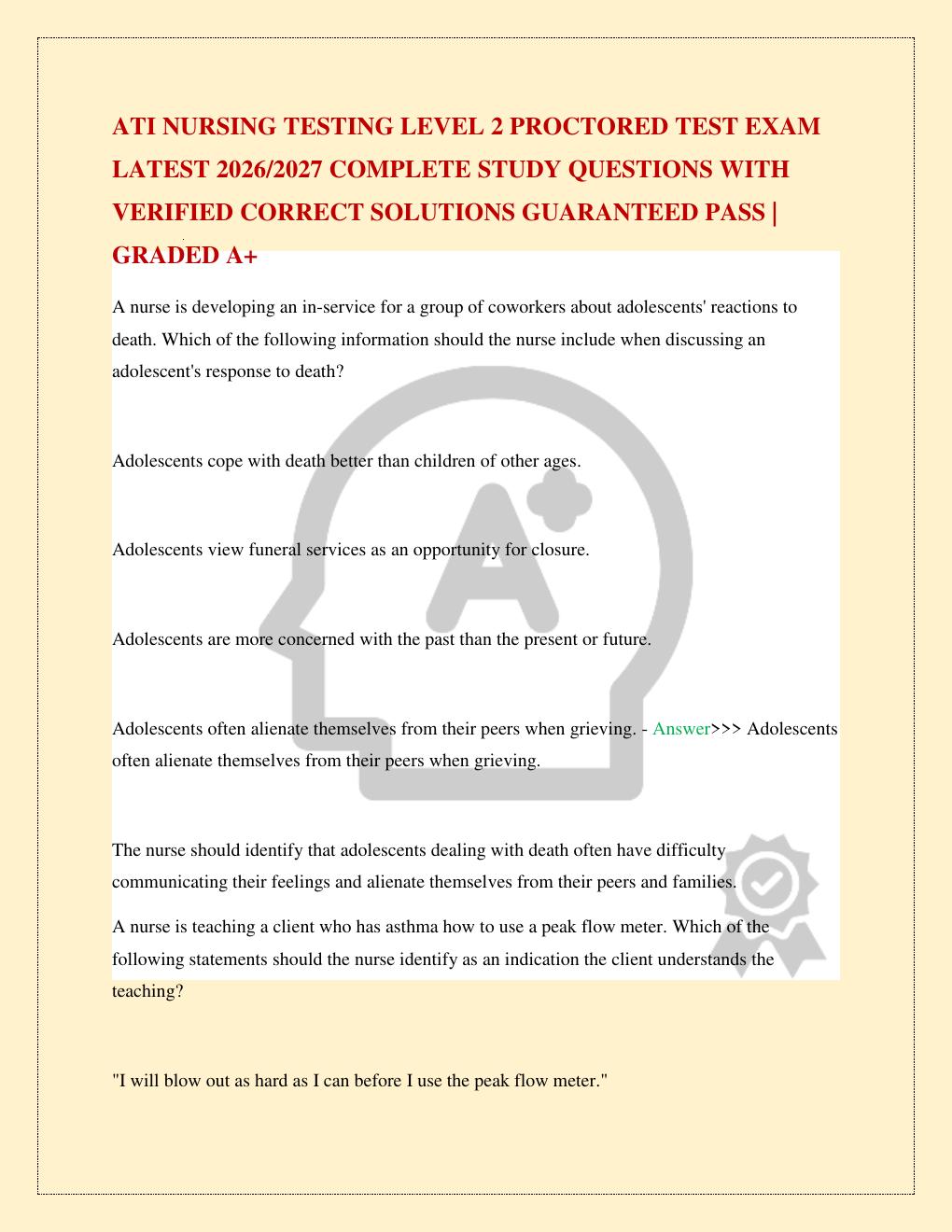 Preview page 2 of ATI NURSING TESTING LEVEL 2 PROCTORED TEST EXAM LATEST 2026/2027 COMPLETE STUDY QUESTIONS WITH VERIFIED CORRECT SOLUTION