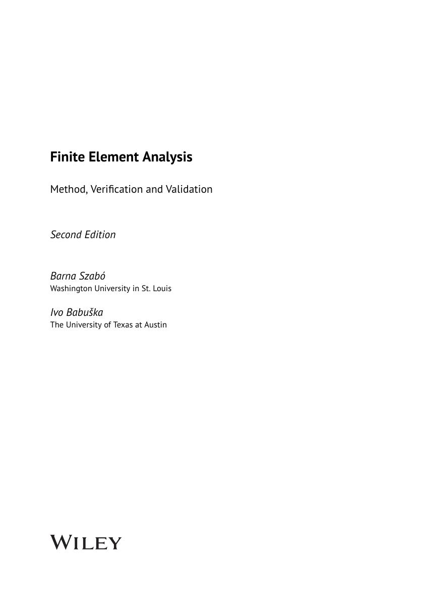 Preview page 5 of Finite Element Analysis Method, Verification and Validation 2nd Edition By Barna Szabó, Ivo Babuška eBook PDF