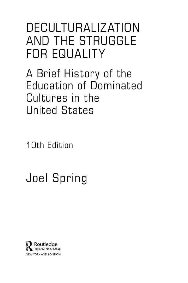 Preview page 4 of Deculturalization and the Struggle for Equality 10th Edition By Joel Spring