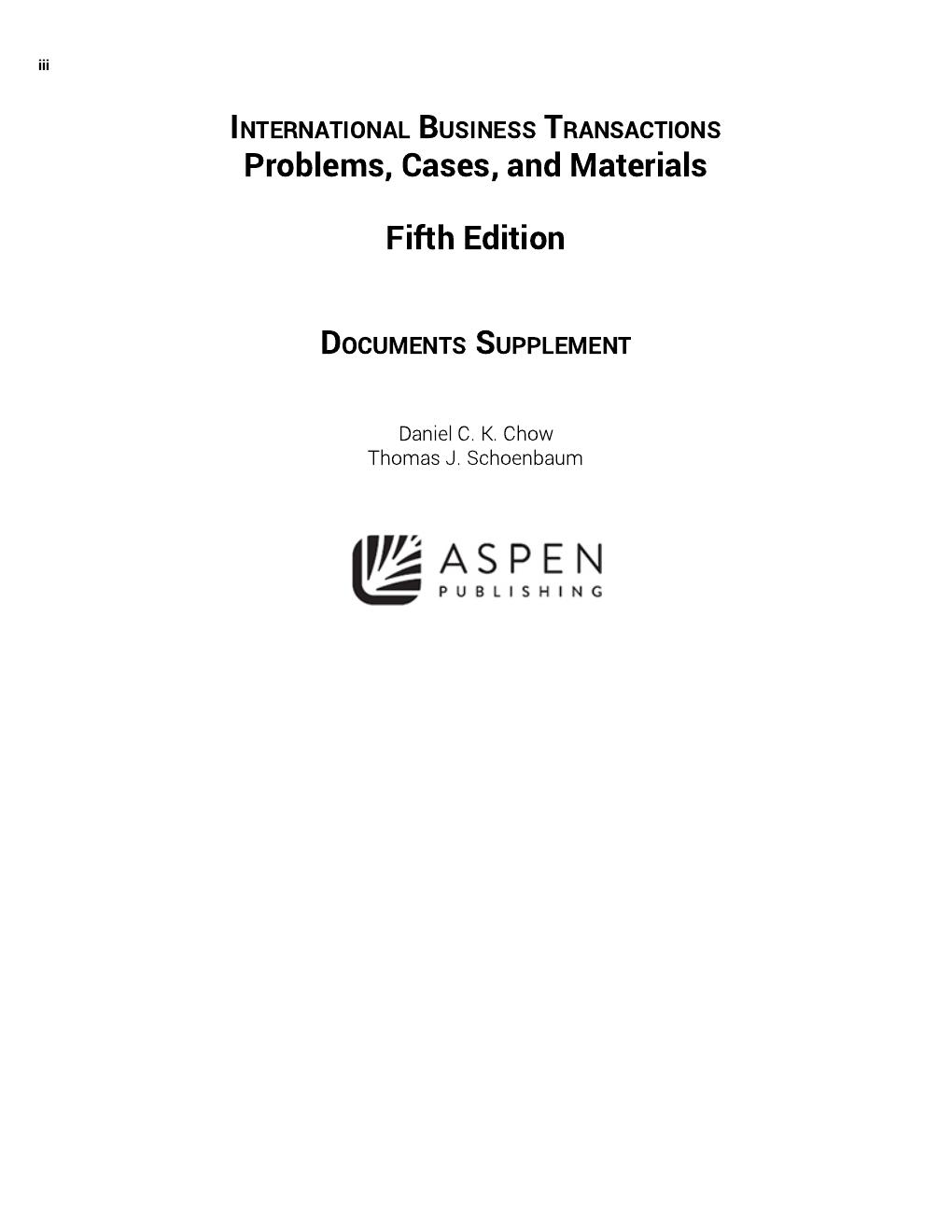 Preview page 4 of International Business Transactions Problems Cases and Materials 4th Edition By Daniel Chow, Thomas Schoenbaum Daniel C.