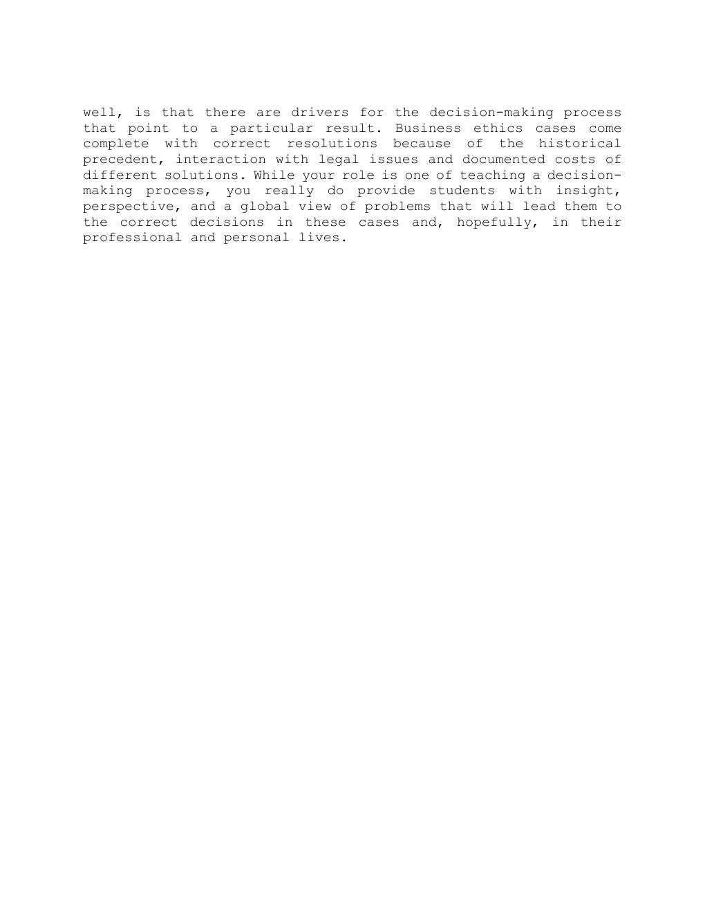 Preview page 9 of Solution Manual For Business Ethics,  Case Studies and Selected Readings,  10th Edition by Marianne M. Jennings All Chap