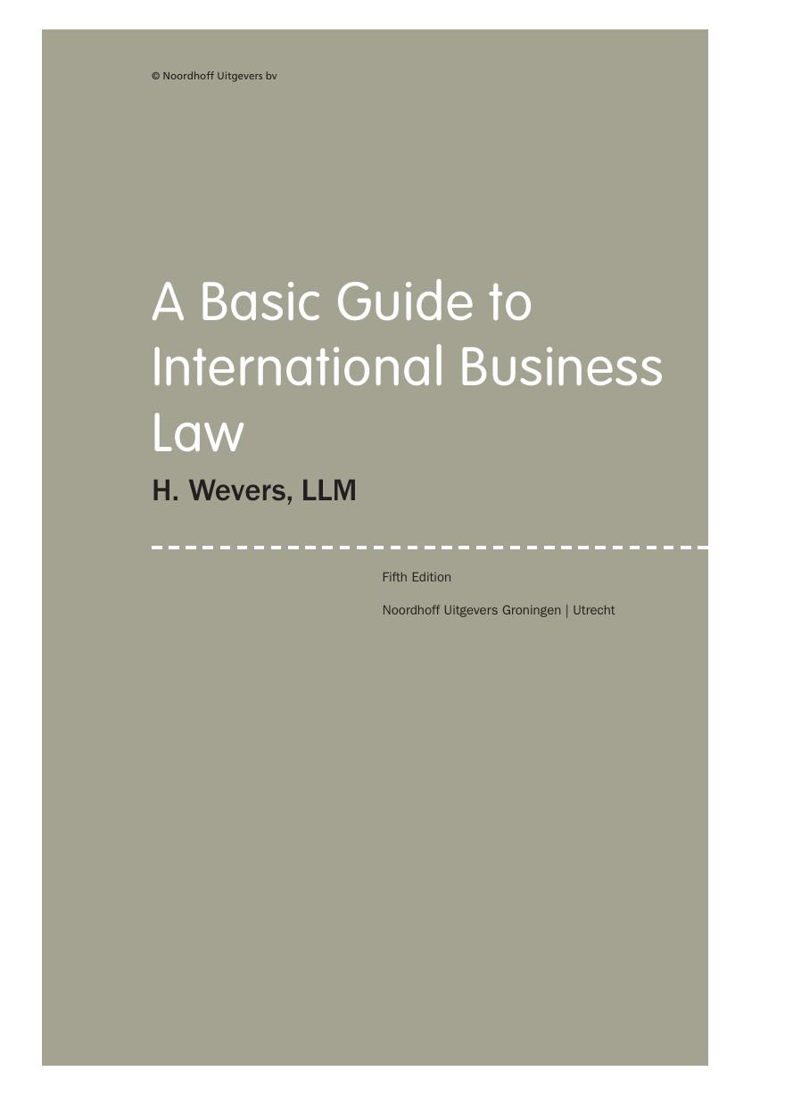 Preview page 2 of A Basic Guide to International Business Law 5th Edition By H. Wevers