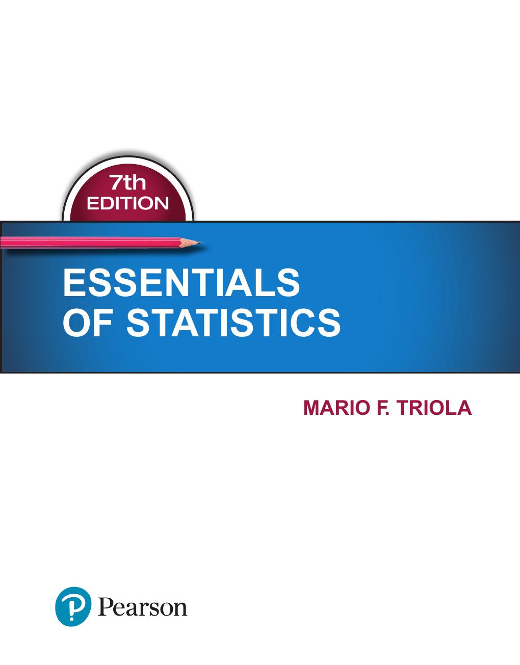 Preview page 7 of Essentials of Statistics 7th Edition By MarioFTriola