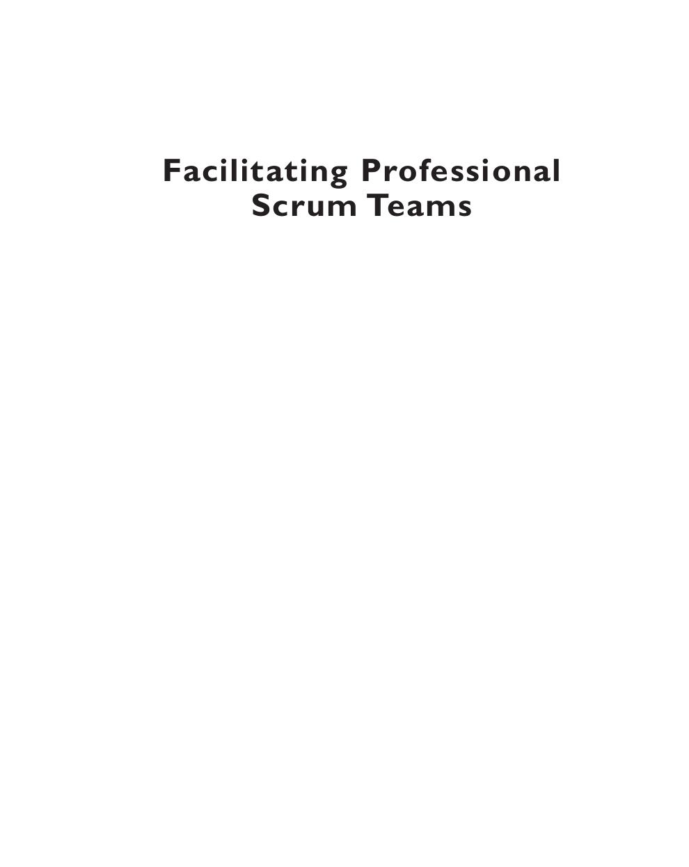 Preview page 4 of Facilitating Professional Scrum Teams Improve Team Alignment Effectiveness and Outcomes By Patricia Kong, Glaudia Califa