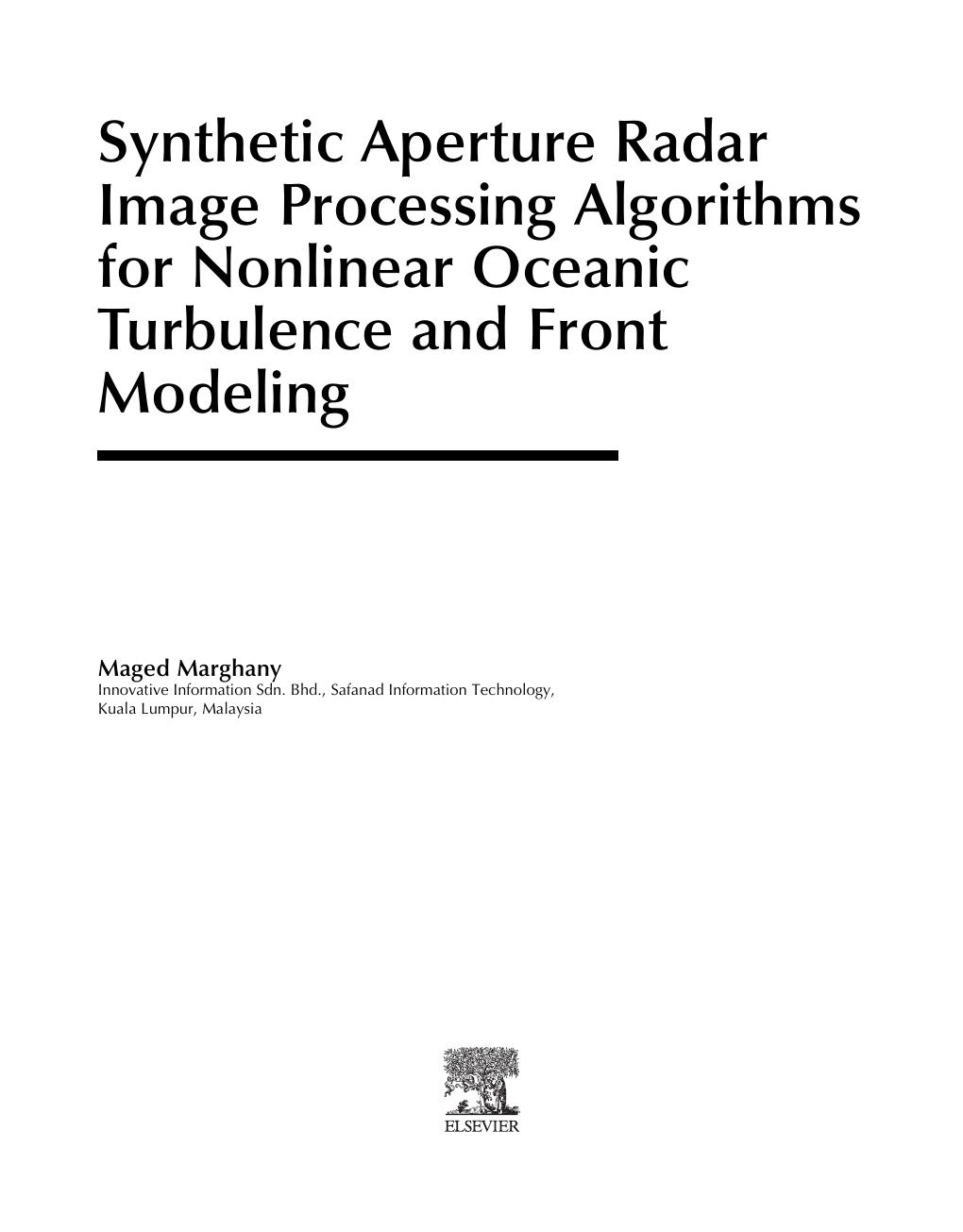 Preview page 3 of E book Synthetic Aperture Radar Image Processing Algorithms for Nonlinear Oceanic Turbulence and Front Modeling 1st Edit