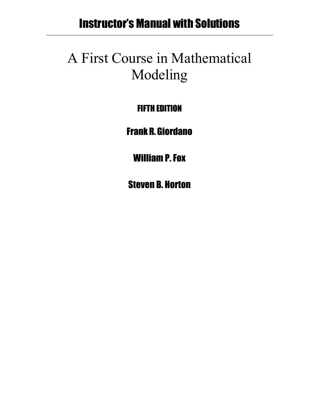 Preview page 2 of Solution Manual A First Course in  Mathematical Modeling 5th Edition By  Frank Giordano -Excel in Your Exams with this 1