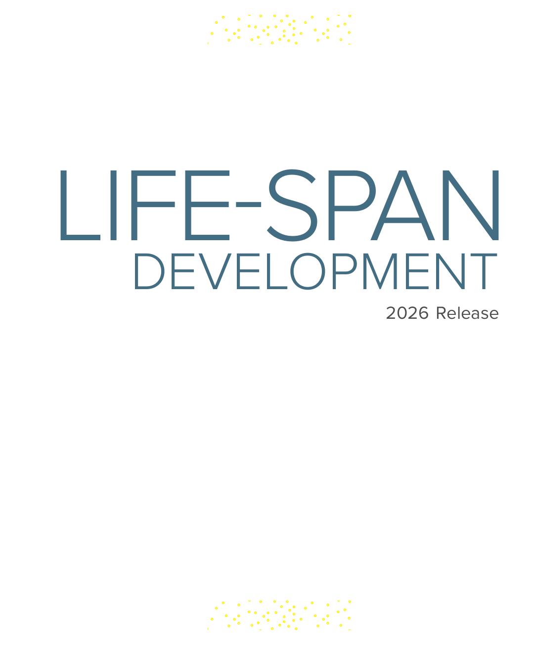 Preview page 2 of Life Span Development 2026 Release  By John W. Santrock