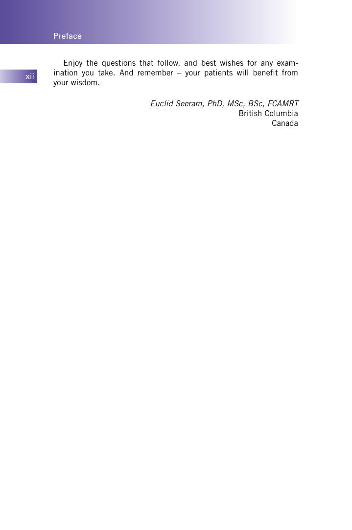 Preview page 10 of Computed Tomography Physics and Technology A Self Assessment Guide 2nd Edition By Euclid Seeram