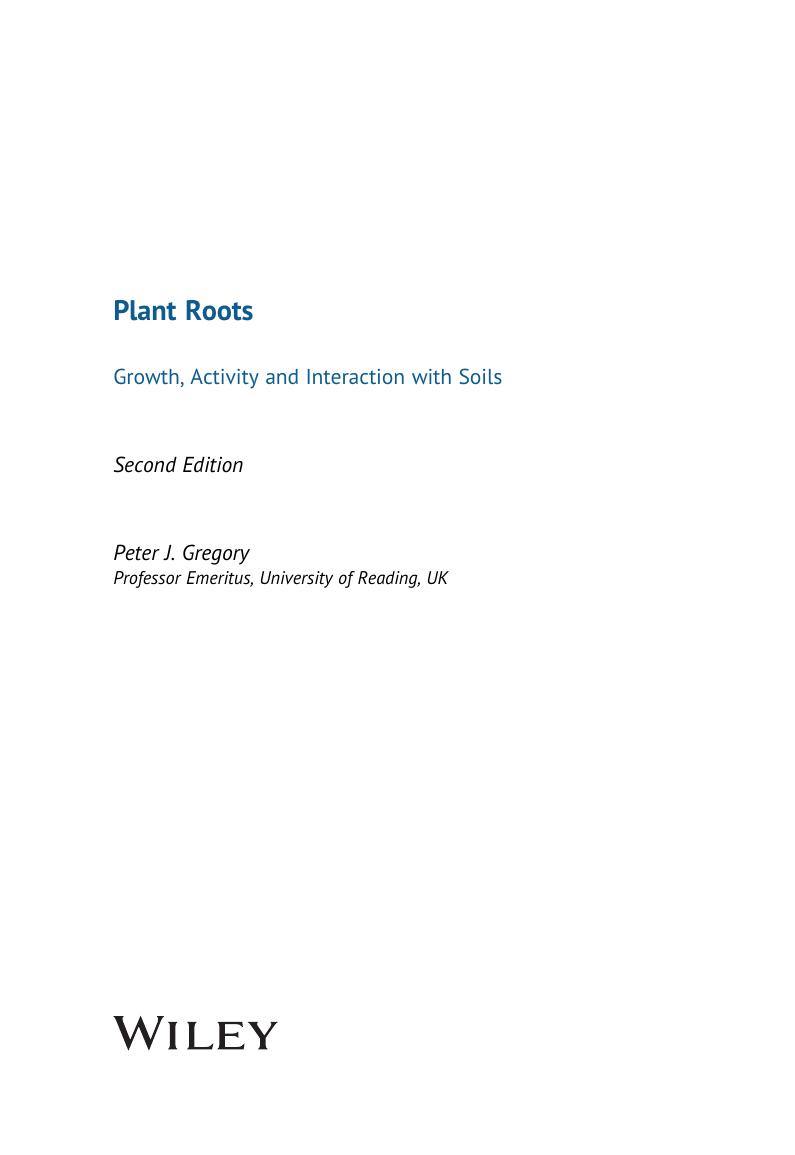 Preview page 5 of Plant Roots Growth Activity and Interaction with Soils 2nd Edition By Peter J. Gregory