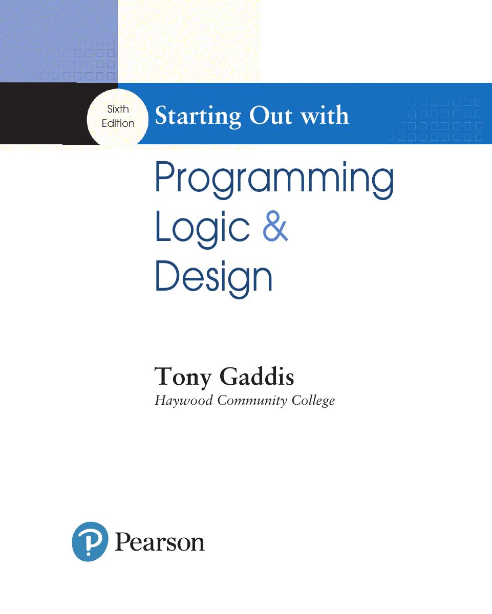 Preview page 4 of Starting Out With Programming Logic and Design 6th Edition By Tony Gaddis