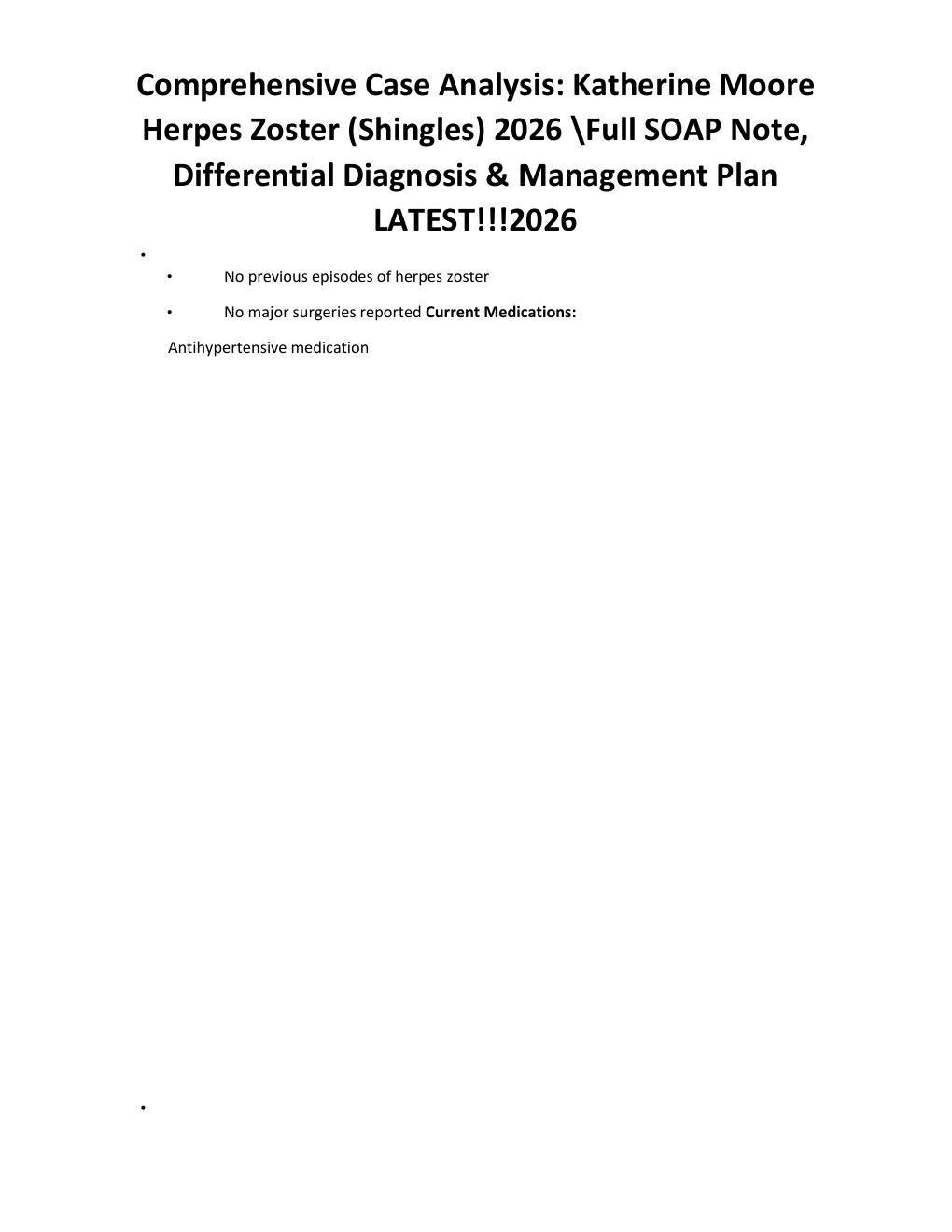 Preview page 5 of Comprehensive Case Analysis: Katherine Moore Herpes Zoster (Shingles) 2026 \Full SOAP Note, Differential Diagnosis & Man