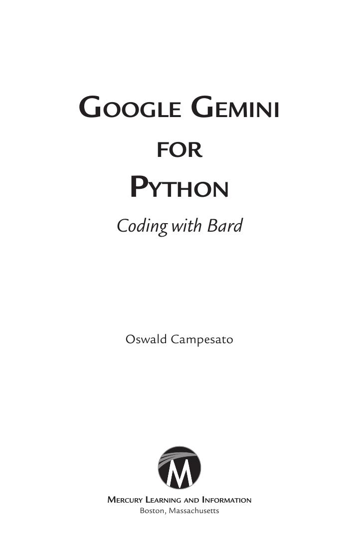 Preview page 4 of Google Gemini for Python Coding with Bard 1st Edition By Oswald Campesato ISBN: 978-1501522741