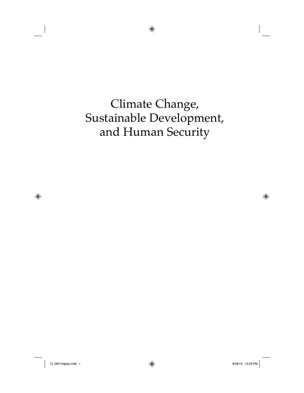 Preview page 2 of Climate Change, Sustainable Development and Human Security A Comparative Analysis By Dhirendra K. Vajpeyi eBook PDF