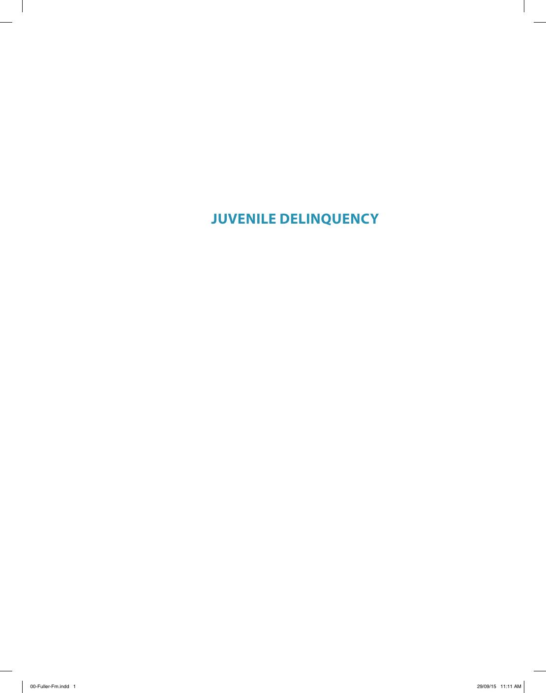 Preview page 2 of Juvenile Delinquency Mainstream and Crosscurrents 3rd Edition By John Randolph Fuller