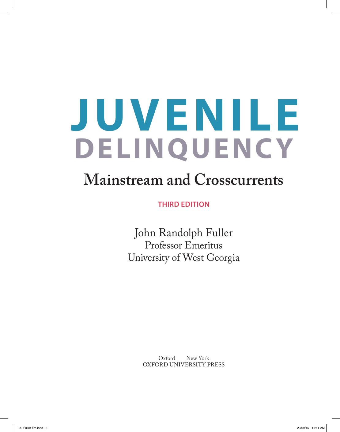 Preview page 4 of Juvenile Delinquency Mainstream and Crosscurrents 3rd Edition By John Randolph Fuller