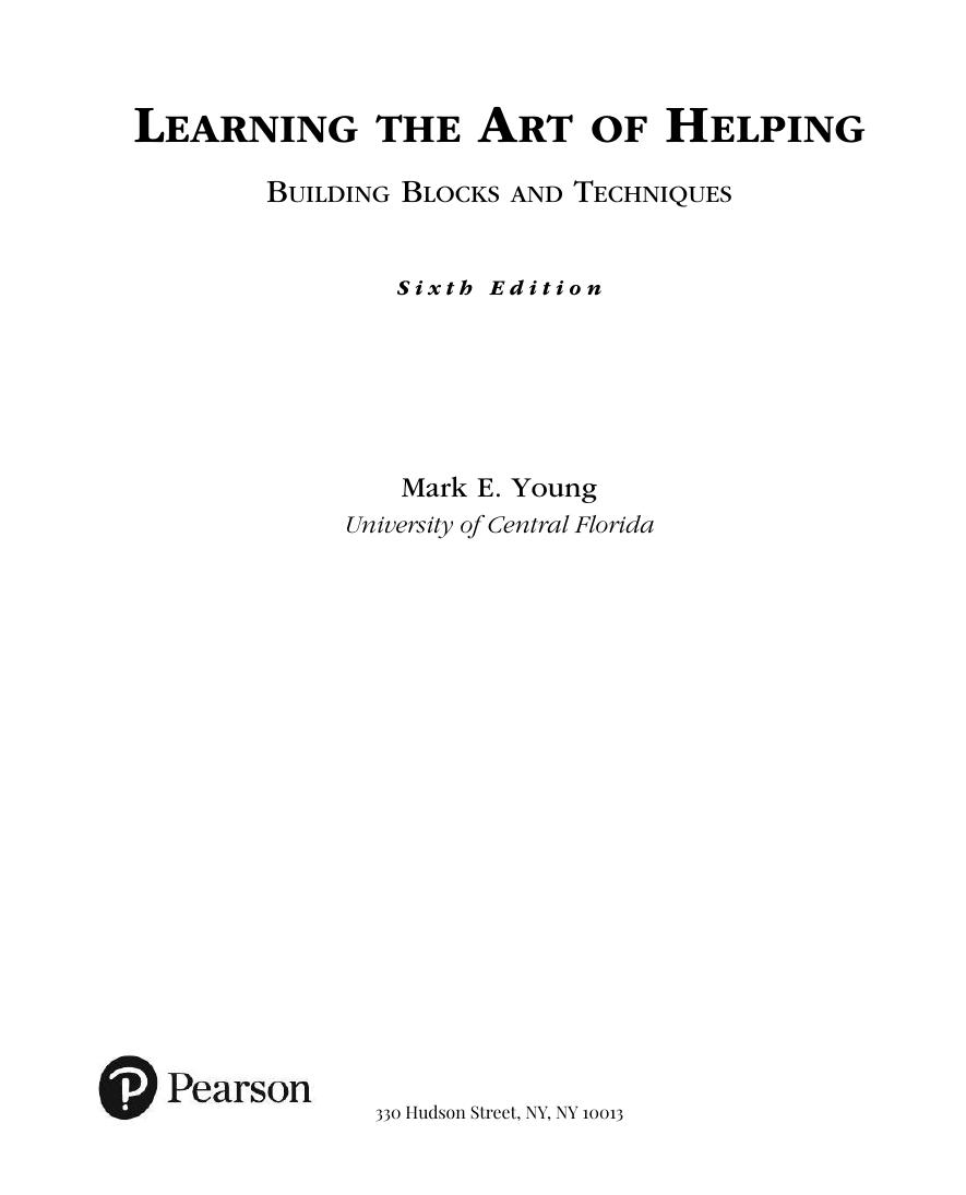 Preview page 2 of Learning the Art of Helping Building Blocks and Techniques, 6th Edition By Mark E. Young (ORG)