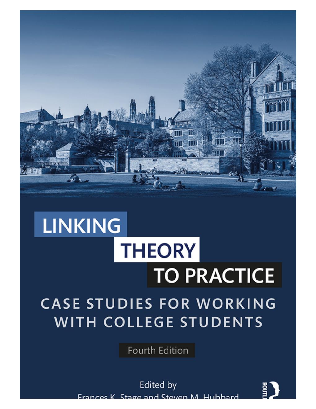 Preview page 2 of Linking Theory to Practice 4th Edition By Frances Stage, Steven Hubbard