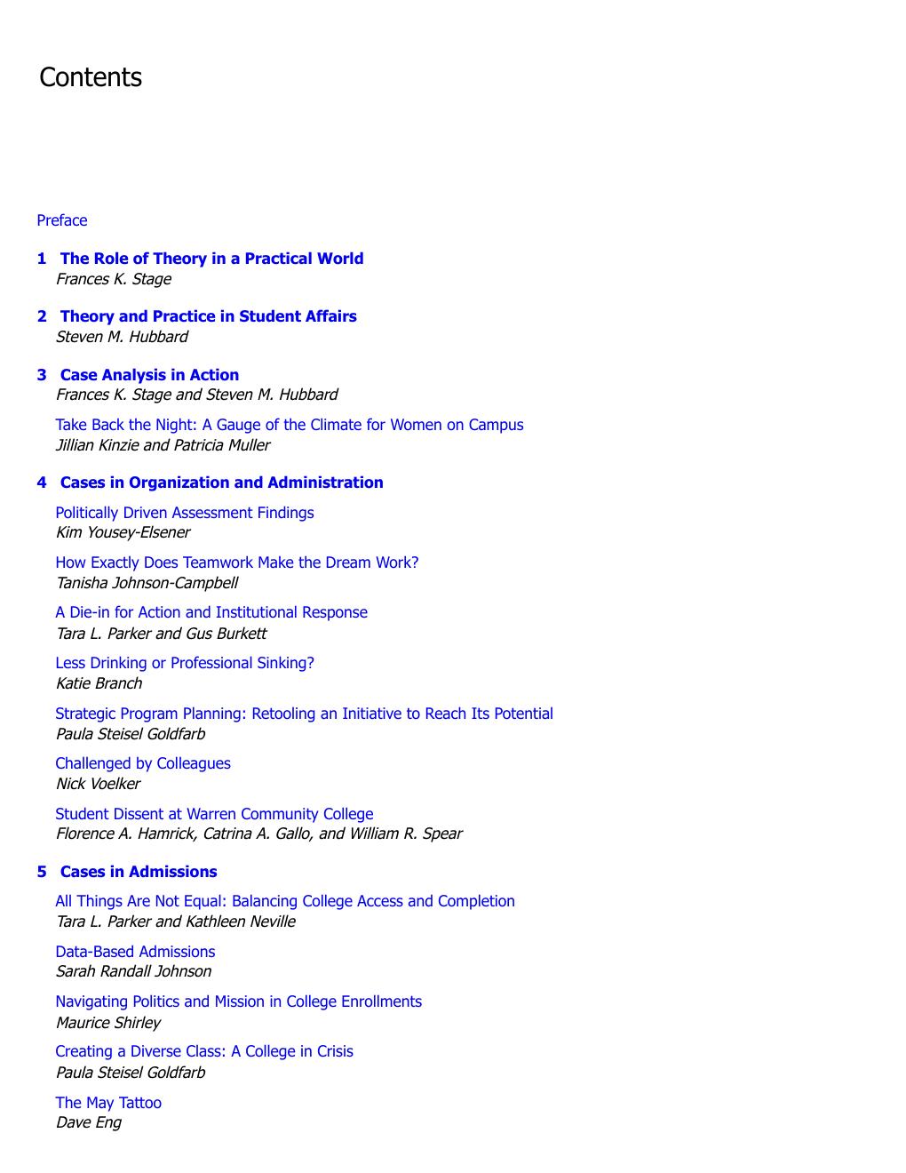 Preview page 7 of Linking Theory to Practice 4th Edition By Frances Stage, Steven Hubbard
