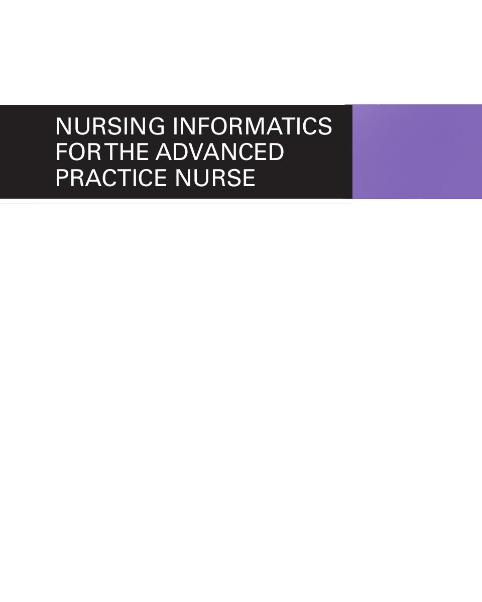 Preview page 2 of Nursing Informatics for the Advanced Practice Nurse 3rd Edition By Susan McBride