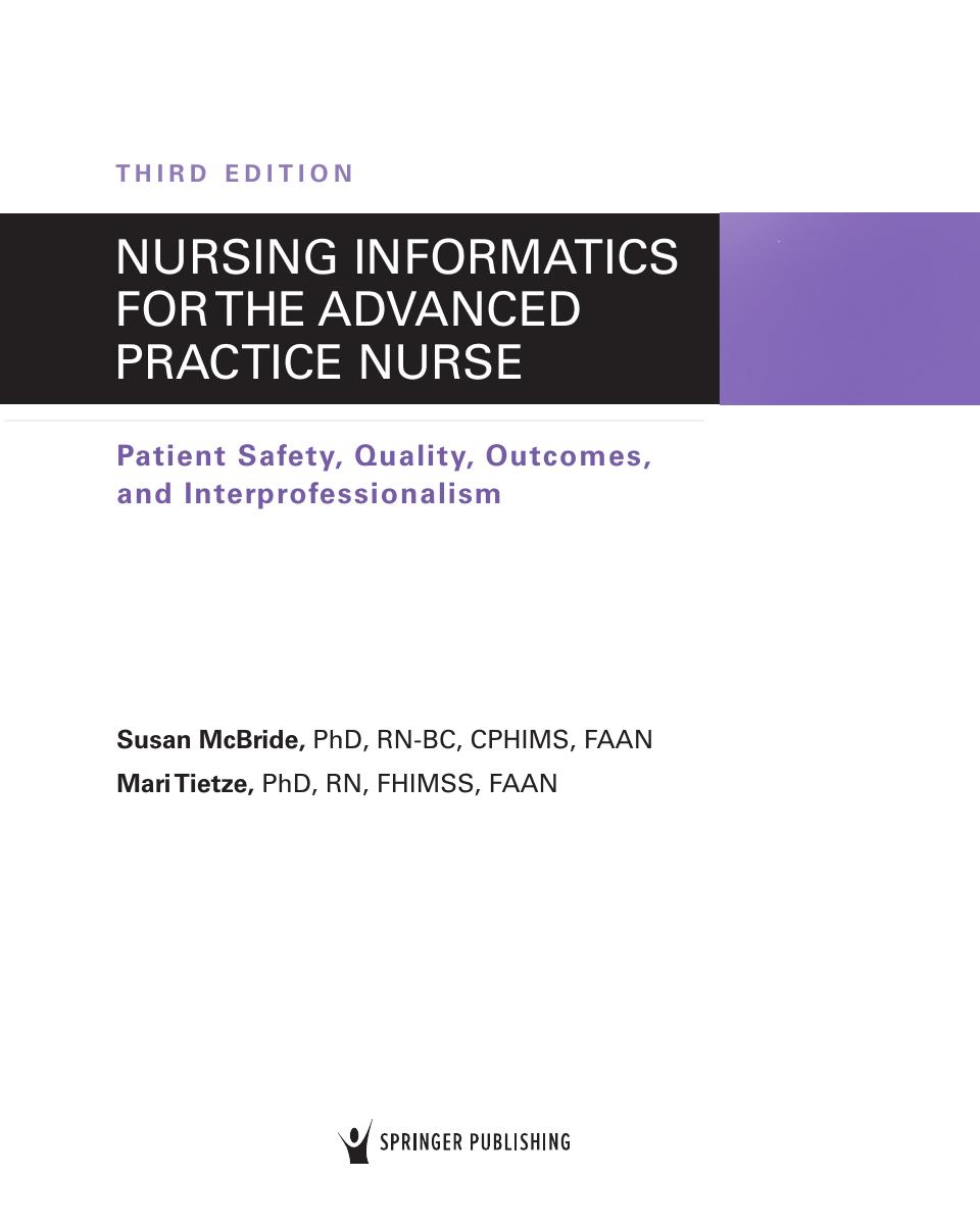 Preview page 4 of Nursing Informatics for the Advanced Practice Nurse 3rd Edition By Susan McBride
