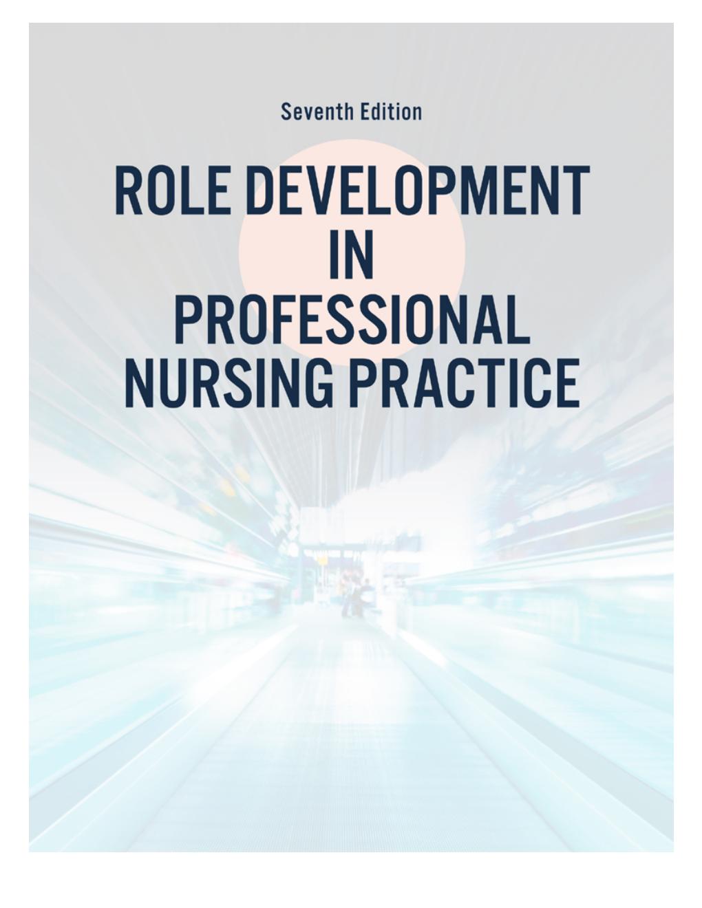 Preview page 4 of Role Development in Professional Nursing Practice 7th Edition By Kathleen Masters