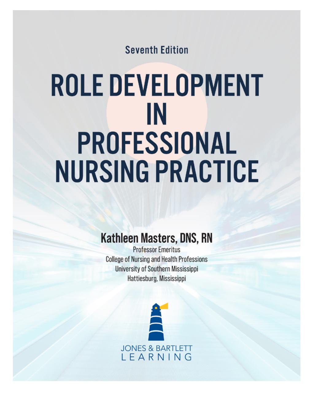 Preview page 8 of Role Development in Professional Nursing Practice 7th Edition By Kathleen Masters