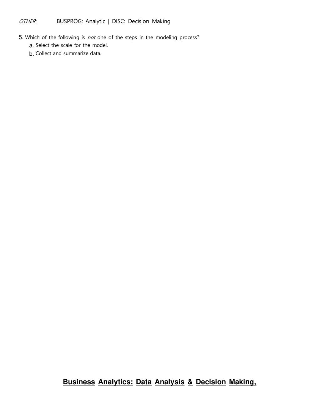 Preview page 3 of TEST BANK Business Analytics: Data Analysis & Decision Making, 7th Edition By S. Christian Albright, Wayne L. Winston Ve