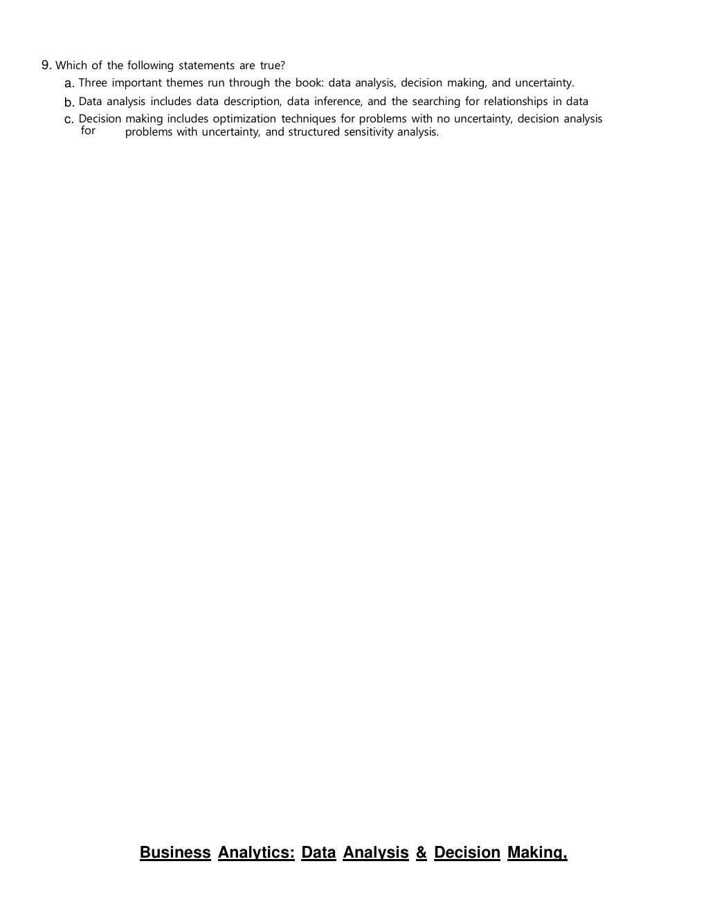 Preview page 5 of TEST BANK Business Analytics: Data Analysis & Decision Making, 7th Edition By S. Christian Albright, Wayne L. Winston Ve