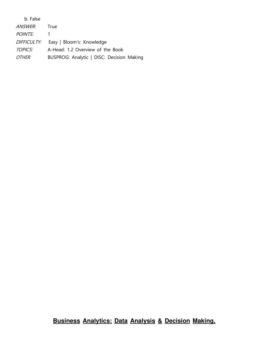 Preview page 7 of TEST BANK Business Analytics: Data Analysis & Decision Making, 7th Edition By S. Christian Albright, Wayne L. Winston Ve