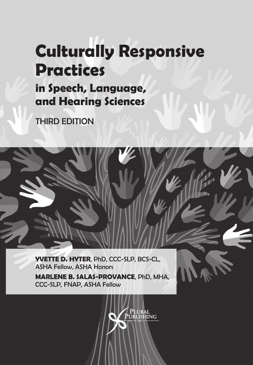 Preview page 4 of Culturally Responsive Practices in Speech, Language, and Hearing Sciences 3rd Edition By Yvette Hyter, Marlene Salas-Pro