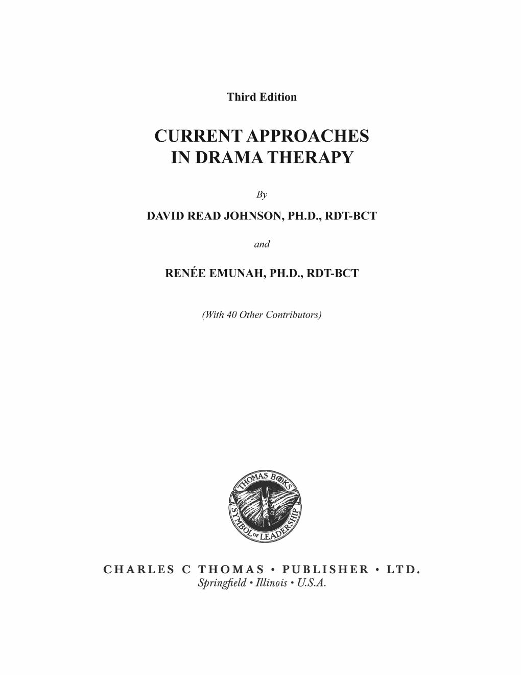 Preview page 4 of Current Approaches in Drama Therapy 3rd Edition By David Read Johnson, Renée Emunah