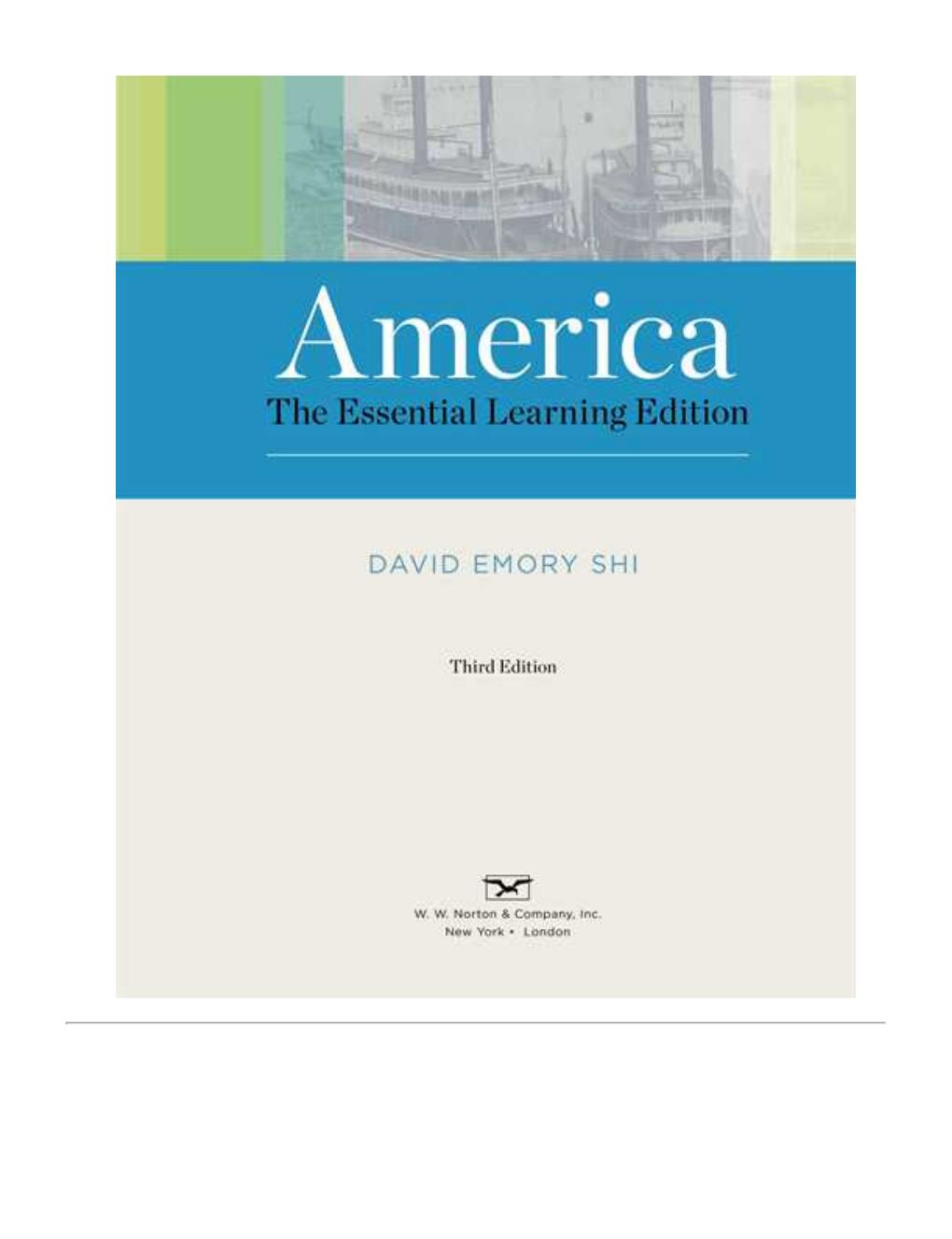 Preview page 4 of PDF(eBook) America The Essential Learning Edition 3rd Edition By David E. Shi
