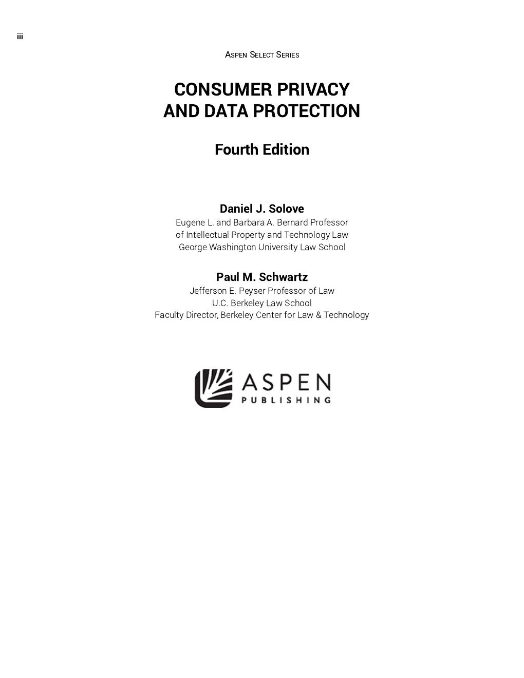 Preview page 4 of Consumer Privacy and Data Protection 4th Edition By Daniel Solove, Paul Schwartz