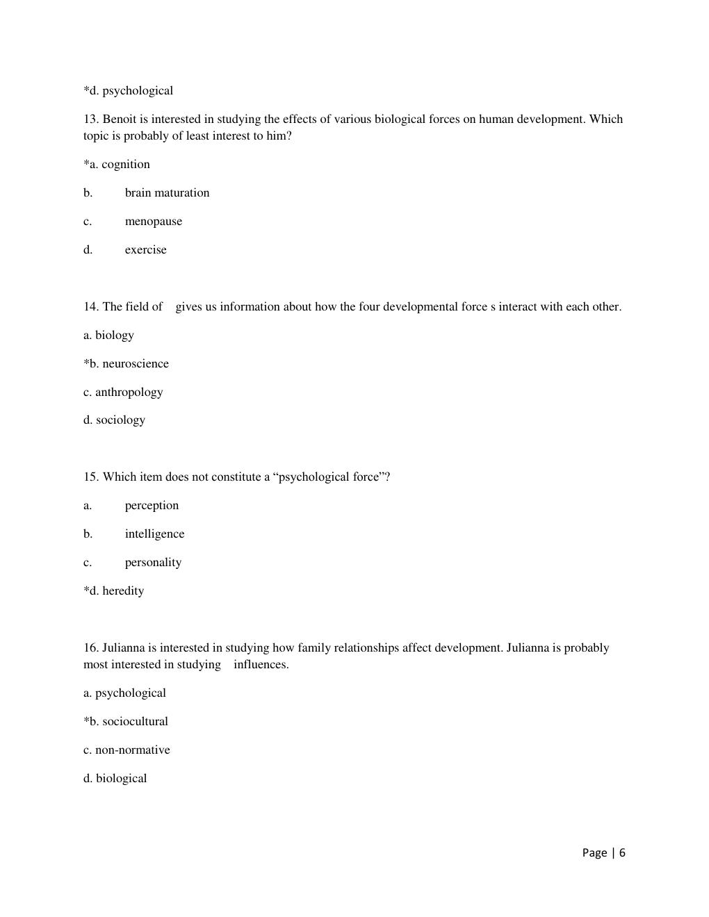 Preview page 6 of Test Bank for Human Development: A Life -Span View 8th Edition by Robert Kail & John Cavanaugh All Chapters 1 -16