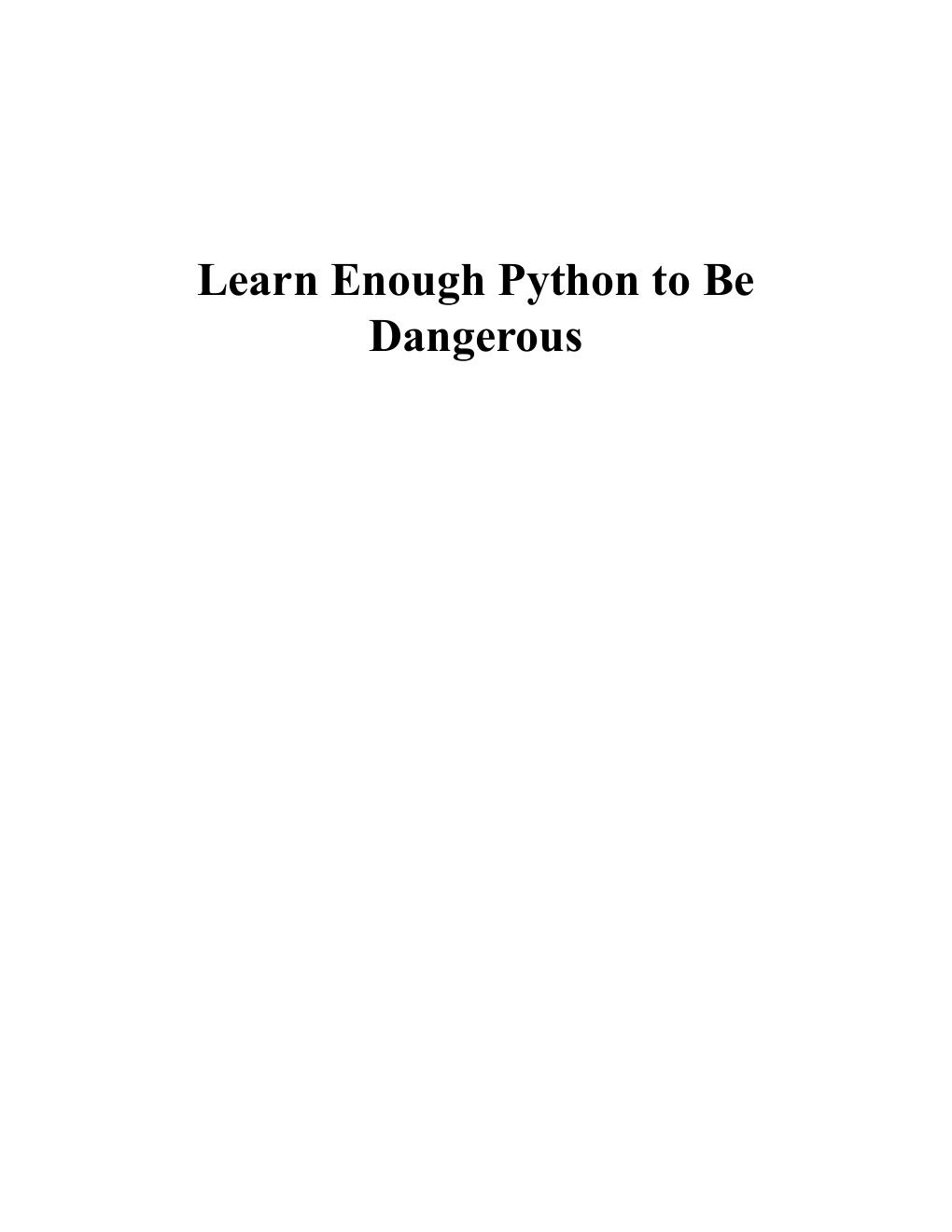 Preview page 5 of Learn Enough Python to Be Dangerous Software Development, Flask Web Apps, and Beginning Data Science with Python 1st Edi