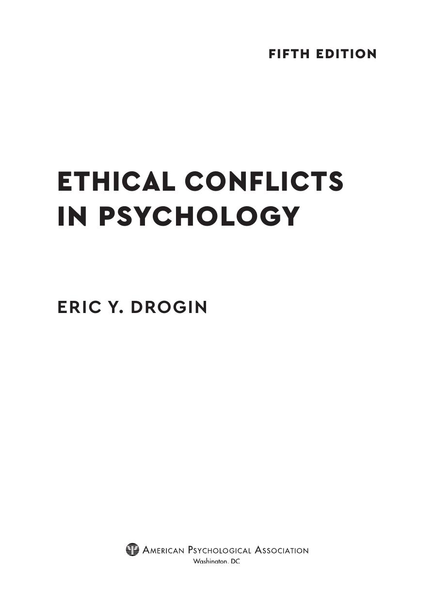 Preview page 4 of Ethical Conflicts in Psychology 5th Edition By Eric York Drogin