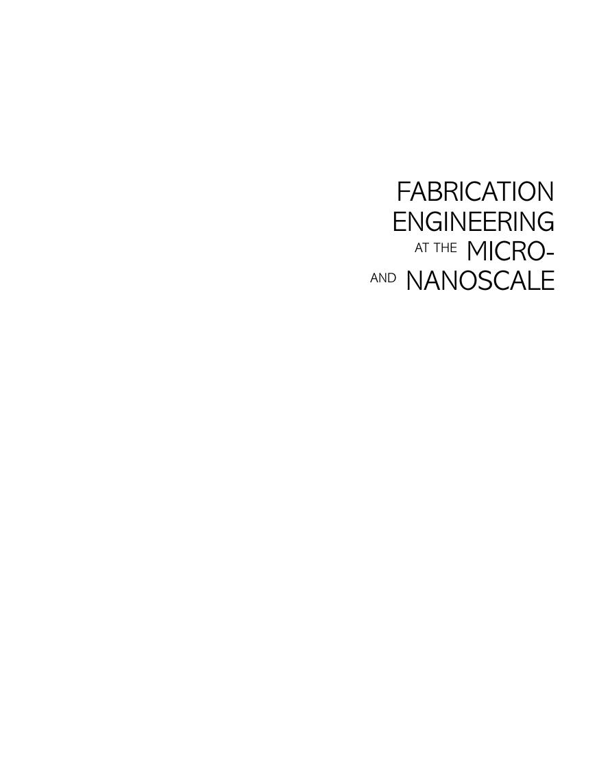 Preview page 2 of Fabrication Engineering at the Micro-and Nanoscale 4th Edition By Stephen A. Campbell